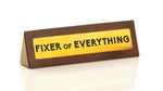 Boxer Gifts ‘Fixer Of Everything’ Novelty Wooden Desk Warning Sign | Office Humor Gift For Colleague Or Boss | 4.5cm X 17.5cm